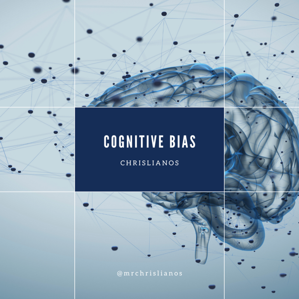 Managing our Cognitive Bias